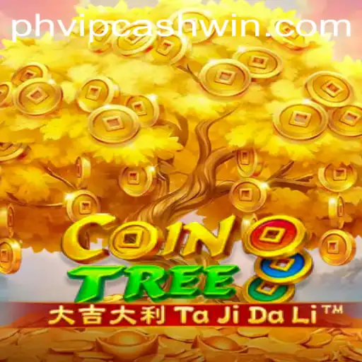 Explore CoinTree: A Thrilling Adventure with PHVIPCASH WIN