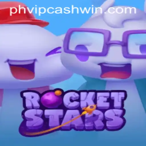 RocketStars: A Thrilling Journey to PHVIPCASH WIN